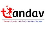 Tandav Industries – India’s No.1