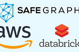 SafeGraph Partners With AWS and Databricks To Launch Industry’s First Full-Stack Location Solution