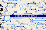 Oraciones artificiales