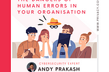 The Ninja Sensei’s Logbook: The dangers of human errors in your organisation