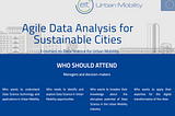 Agile Data Analysis upcoming courses on Urban Mobility Data Science