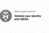 How to get validated with IDENA