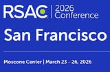 Making the most of your time at the RSAC Conference 2026