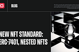 New NFT standard: ERC-7401, nested NFTs