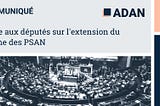 L’ADAN adresse cette lettre plusieurs élus français et demande la suspension du projet