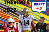 Gabriel Trevino’s final 2022 NFL mock draft