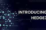 Introducing Hedge3: Your Gateway to DeFi Investment Opportunities