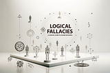 Logical Fallacies: A Survival Guide to Online Discourse