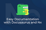 Easy documentation with Docusaurus and Nx