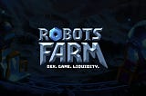 Turn each $1 into $10 with Robots.Farm