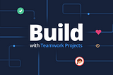 Using the Teamwork Projects SDK