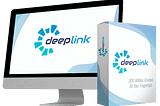 DeepLink Review & Bonuses — Get 300 Million Buyers Traffic