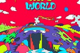 Say Hello to “Hope World”