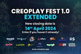 CreoPlay Fest 1.0 : Join the Festivities & WIN a Total $14,000 Worth of USDT, $CREO & MORE!