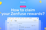 ¡Buenas noticias! Es hora de reclamar tus recompensas zenfuse