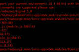 How to fix “Error: Node Sass does not yet support your current environment: OS X 64-bit with…