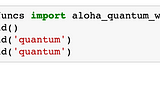 Aloha, Quantum World!