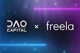 DAO Capital invests in Freela — DeFi powered, self-govering DAO that revolutionises Freelancing