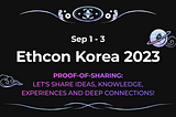 Announcing Ethcon Korea 2023!