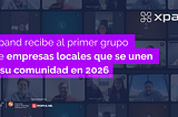 Xpand recibe al primer grupo de empresas locales que se unen a su comunidad en 2026