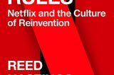 NETFLIX《零規則》-揭開自由企業文化的神祕面紗