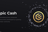 Epic-Cash  —  Core Software Components