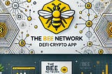 The Bee Network Crypto App : Mining, Visa and Rewards