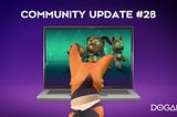 DOGAMÍ Community Update #28