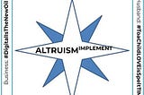 A life compass: Altruism Implemented