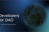 Developers for DAO(Decentralized Autonomous Organization) with Symbol blockchain.