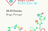 RubyConf Portugal ‘16.