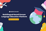 Multilingual-based Korean Language Education Platform