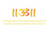 The Spiritual and Aesthetic Significance of Swastik and Om Symbols in Home Decor