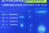 1.000.000 $EVLD Airdrop