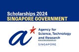 Apply Now for the A*Star International Fellowship in Singapore!”