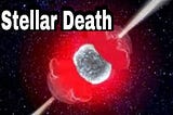 Stellar Death