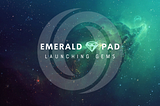 Introducing Emerald Pad — Oasis’s First Launchpad (Powered by Oasis NFTs)