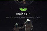 MatrixETF ; Acquisition de richesse par EFT