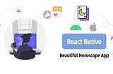 React Native — Beautiful Horoscope App