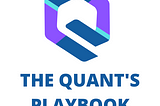I Needed Money, So I Read The Quant’s Playbook