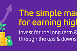 The simple mantra for earning high returns!