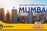 Ecommerce Fulfillment Centers in Mumbai