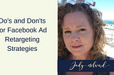 Do’s and Don’ts for Facebook Ad Retargeting Strategies