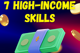 7 high-income skills to earn $5000 a month on the side! (Mini blog)