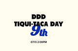 DDD IT 동아리 9기 | 다섯 번째 모임, 티키타카데이