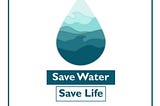 Mega Project — Save Water Save Life