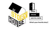 The Story House — Open House