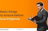 Due Diligence: Basics & Investment readiness!