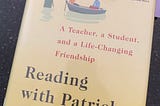 Let me introduce Michelle Kuo’s memoir, Reading with Patrick