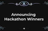 Announcing Hackathon Winners of Ethcon Korea 2023